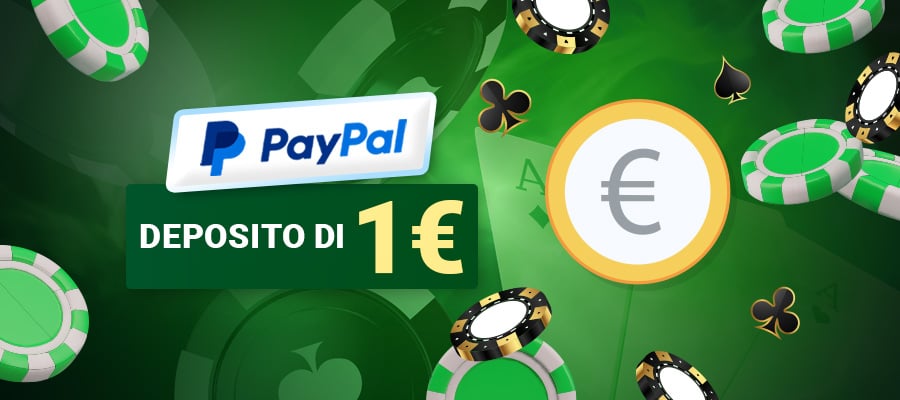 PayPal deposito di 1 euro Casinò PayPal con deposito di 1 euro