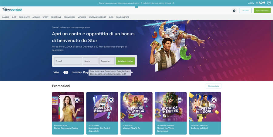 {39} Starcasino rappresenta un'ottima opzione per chi gioca con piccole somme, grazie alla minimità del deposito e alle offerte attrattive. Con un deposito base di soli 5 euro, <strong>non sarà necessario un grande investimento iniziale per esplorare la sua vasta libreria di giochi.</strong> Inoltre, Starcasino propone regolarmente bonus di benvenuto ampi, che possono aumentare il valore dei piccoli versamenti e, se utilizzati in modo strategico, possono accrescere le opportunità di gioco e vincita.