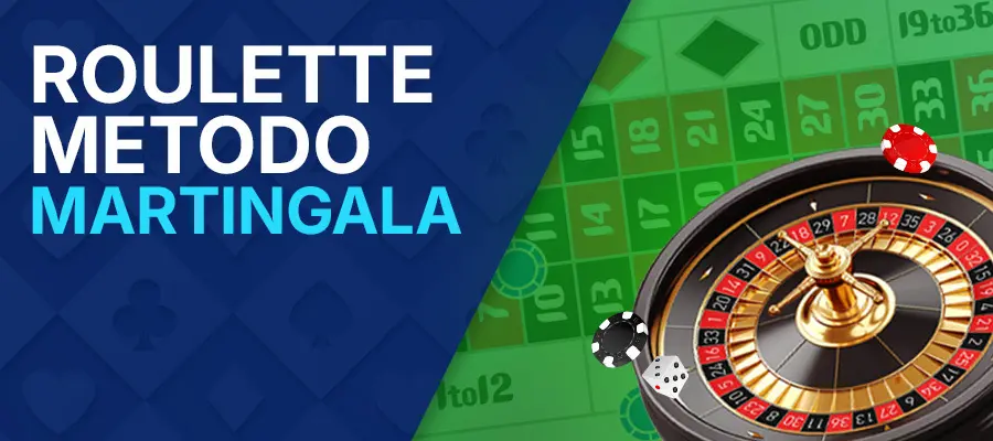 Roulette Metodo Martingala metodo martingala della roulette