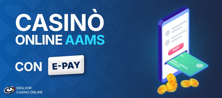 Casinò online aams con epay
