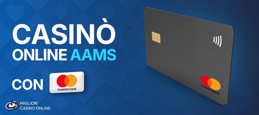 MCO aams Mastercard Casinò online aams con mastercard